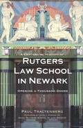 Cover: Centennial History of Rutgers Law School in Newark - The History Press