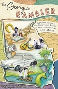 Cover: Georgia Rambler: A Potter's Snake, the Real Thing Recipe, a Satilla Adventure and More - The History Press