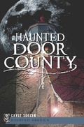 Cover: Haunted Door County - The History Press