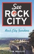 Cover: See Rock City - The History Press