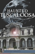 Cover: Haunted Tuscaloosa - The History Press