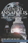 Cover: Haunted Annapolis - The History Press