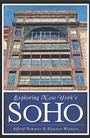 Cover: Exploring New York's SoHo - The History Press