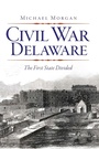 Cover: Civil War Delaware - The History Press