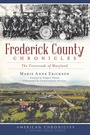 Cover: Frederick County Chronicles - The History Press