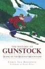 Cover: History of Gunstock: Skiing the Belknap Mountains - The History Press