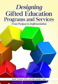 Enlarge image Cover: Designing Gifted Education Programs and Services - Prufrock Press