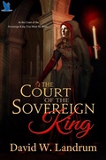 Cover: Court of the Sovereign King - Blue Swan Publishing