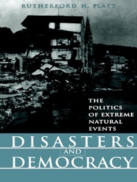 Enlarge image Cover: Disasters and Democracy - University of Pennsylvania Press, Inc.