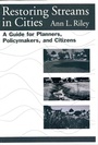 Cover: Restoring Streams in Cities - University Press of Mississippi