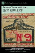 Cover: Twenty Years with the Jewish Labor Bund - Purdue University Press