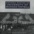 Cover: Historic Photos of University of Michigan Football - Turner Publishing Company