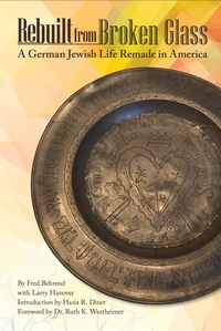 Enlarge image Cover: Rebuilt from Broken Glass - Purdue University Press