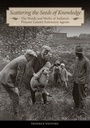 Cover: Scattering the Seeds of Knowledge - Purdue University Press