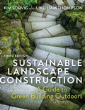 Cover: Sustainable Landscape Construction, Third Edition - University Press of Mississippi