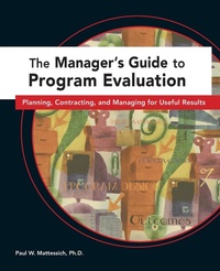 Abbildung von: The Manager's Guide to Program Evaluation - Turner Publishing Company
