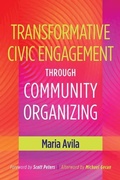 Cover: Transformative Civic Engagement Through Community Organizing - Stylus Publishing