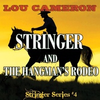 Enlarge image Cover: Stringer and the Hangman's Rodeo - Blackstone Publishing
