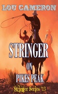 Cover: Stringer on Pikes Peak - Blackstone Publishing