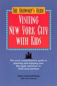 Abbildung von: Visiting New York City with Kids - Grownup's Guide Publishing, LLC