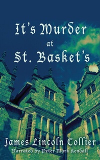 Enlarge image Cover: It's Murder at St. Basket's - Blackstone Publishing