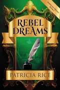 Cover: Rebel Dreams (American Dreams, #2) - Patricia Rice