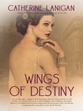 Cover: Wings of Destiny - Cat Nolan Publishing