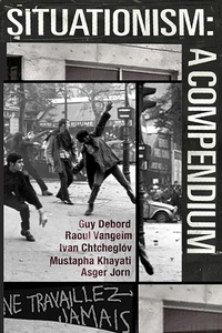 Enlarge image Cover: Situationism: A Compendium - Bread and Circuses
