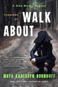 Enlarge image Cover: Tinkerbell on Walkabout - Maya Kaathryn Bohnhoff