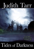 Cover: Tides of Darkness (Avaryan Resplendent, #3) - Book View Cafe