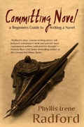Cover: Committing Novel, a Beginners Guide to Writing a Novel - Bookview Cafe