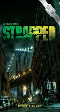 Enlarge image Cover: Strapped - True 2 Life Publications