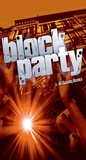 Cover: Block Party 1 - True 2 Life Publications