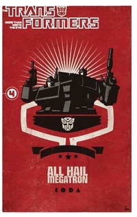 Enlarge image Cover: Transformers: All Hail Megatron Vol. 4 - IDW Publishing