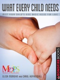 Cover: What Every Child Needs - RosettaBooks