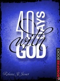 Cover: 40 Days with God - RosettaBooks