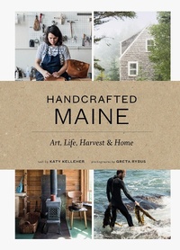 Abbildung von: Handcrafted Maine - Princeton Architectural Press