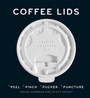 Cover: Coffee Lids - Princeton Architectural Press