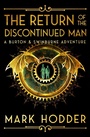 Cover: Return of the Discontinued Man - JABberwocky Literary Agency Inc