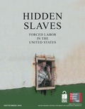 Cover: Hidden Slaves - Human Rights Center, University of California Berkeley