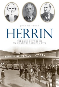 Enlarge image Cover: Herrin - The History Press