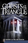 Cover: Ghosts of the Triangle - The History Press