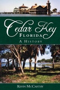 Cover: Cedar Key, Florida - The History Press