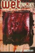 Cover: Wet Work - Overlook Connection Press