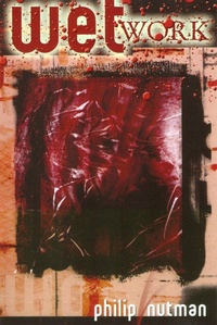 Enlarge image Cover: Wet Work - Overlook Connection Press