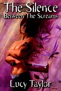 Cover: Silence Between the Screams ( + Spree and Others ) - Overlook Connection Press