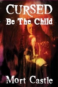 Cover: Cursed Be the Child - Overlook Connection Press