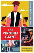 Cover: Virginia Giant: The True Story of Peter Francisco - The History Press