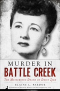 Cover: Murder in Battle Creek - The History Press