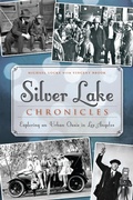 Cover: Silver Lake Chronicles - The History Press